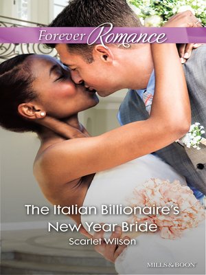 cover image of The Italian Billionaire's New Year Bride